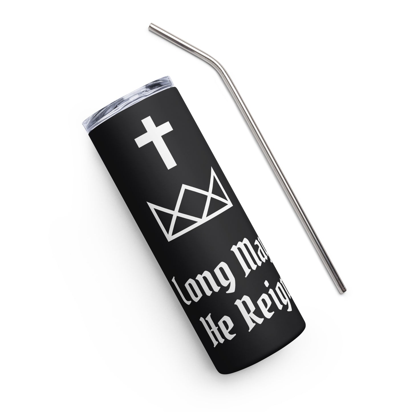 Jesus Reigns Stainless steel tumbler
