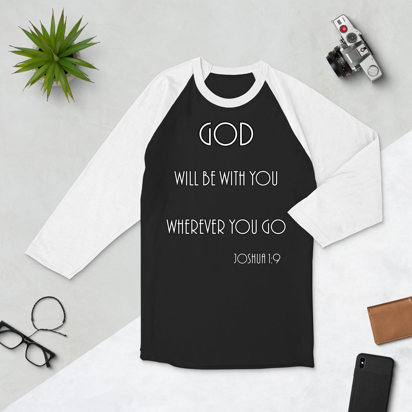 Joshua 1:9 3/4 Sleeve Raglan Shirt