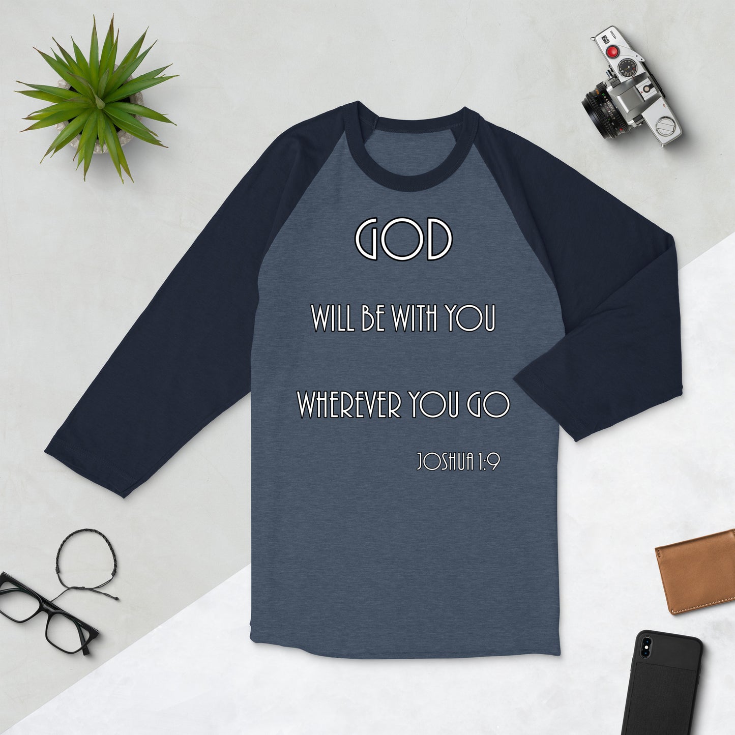 Joshua 1:9 3/4 Sleeve Raglan Shirt