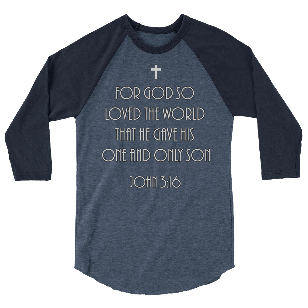 John 3:16 3/4 sleeve raglan shirt