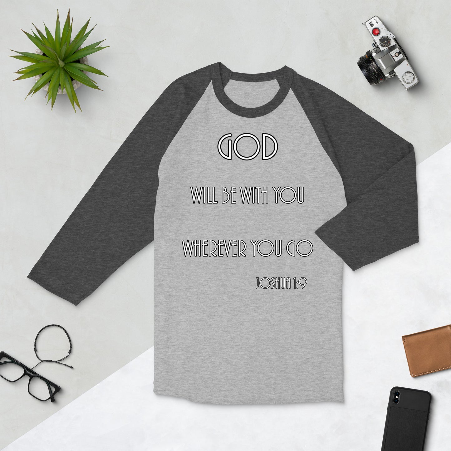 Joshua 1:9 3/4 Sleeve Raglan Shirt