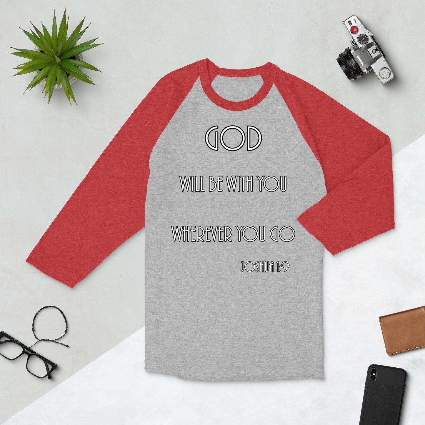 Joshua 1:9 3/4 Sleeve Raglan Shirt