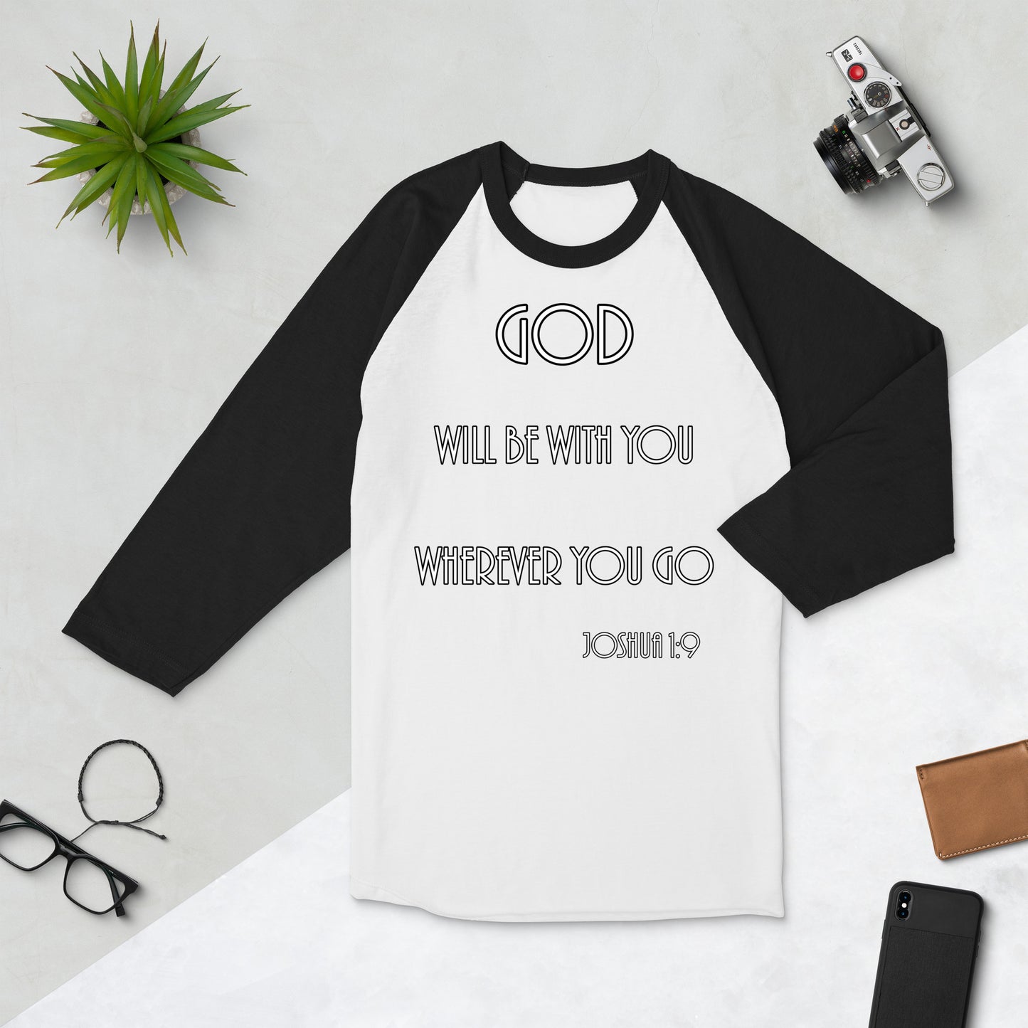 Joshua 1:9 3/4 Sleeve Raglan Shirt