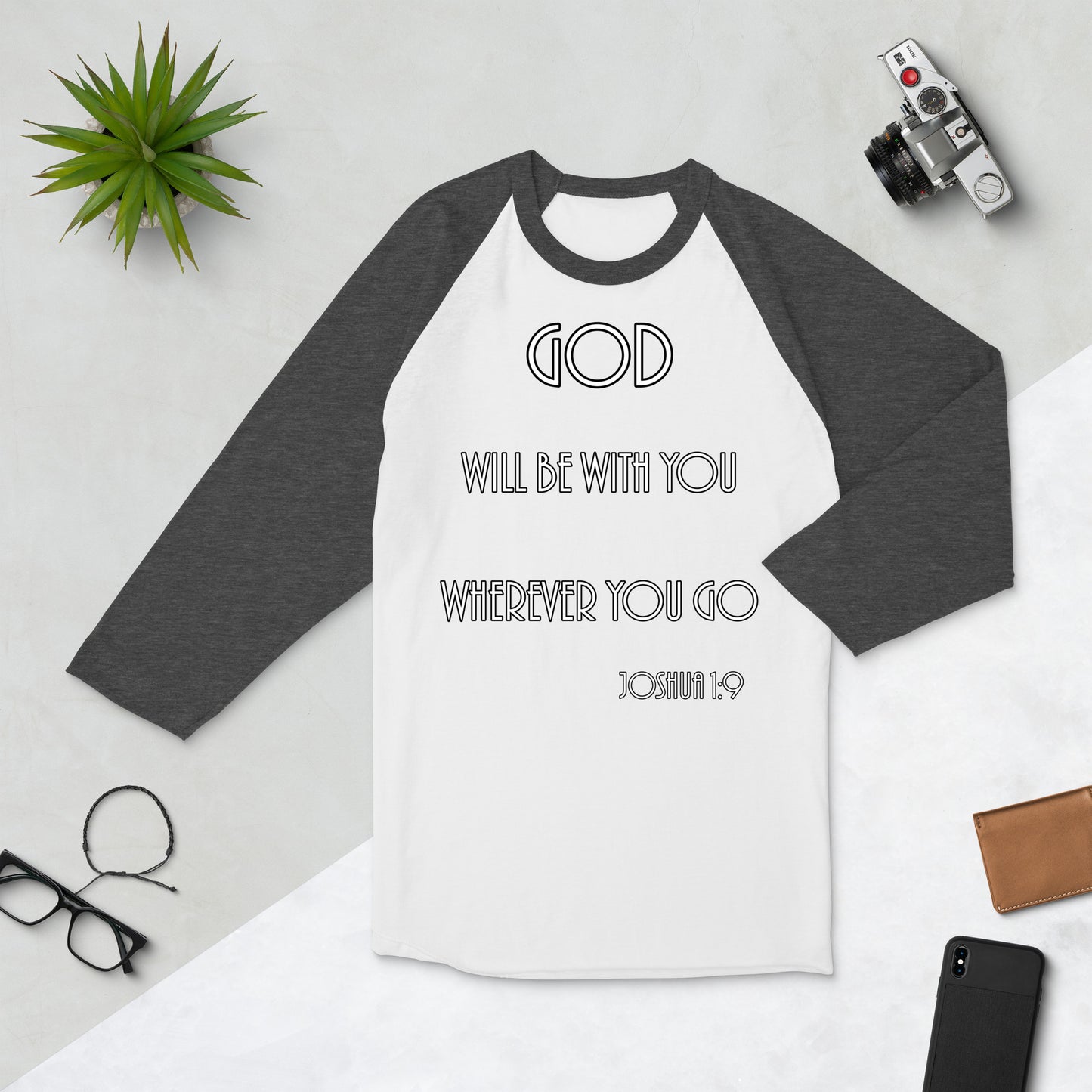 Joshua 1:9 3/4 Sleeve Raglan Shirt