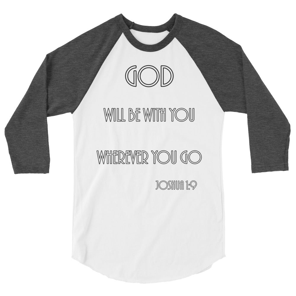 Joshua 1:9 3/4 Sleeve Raglan Shirt