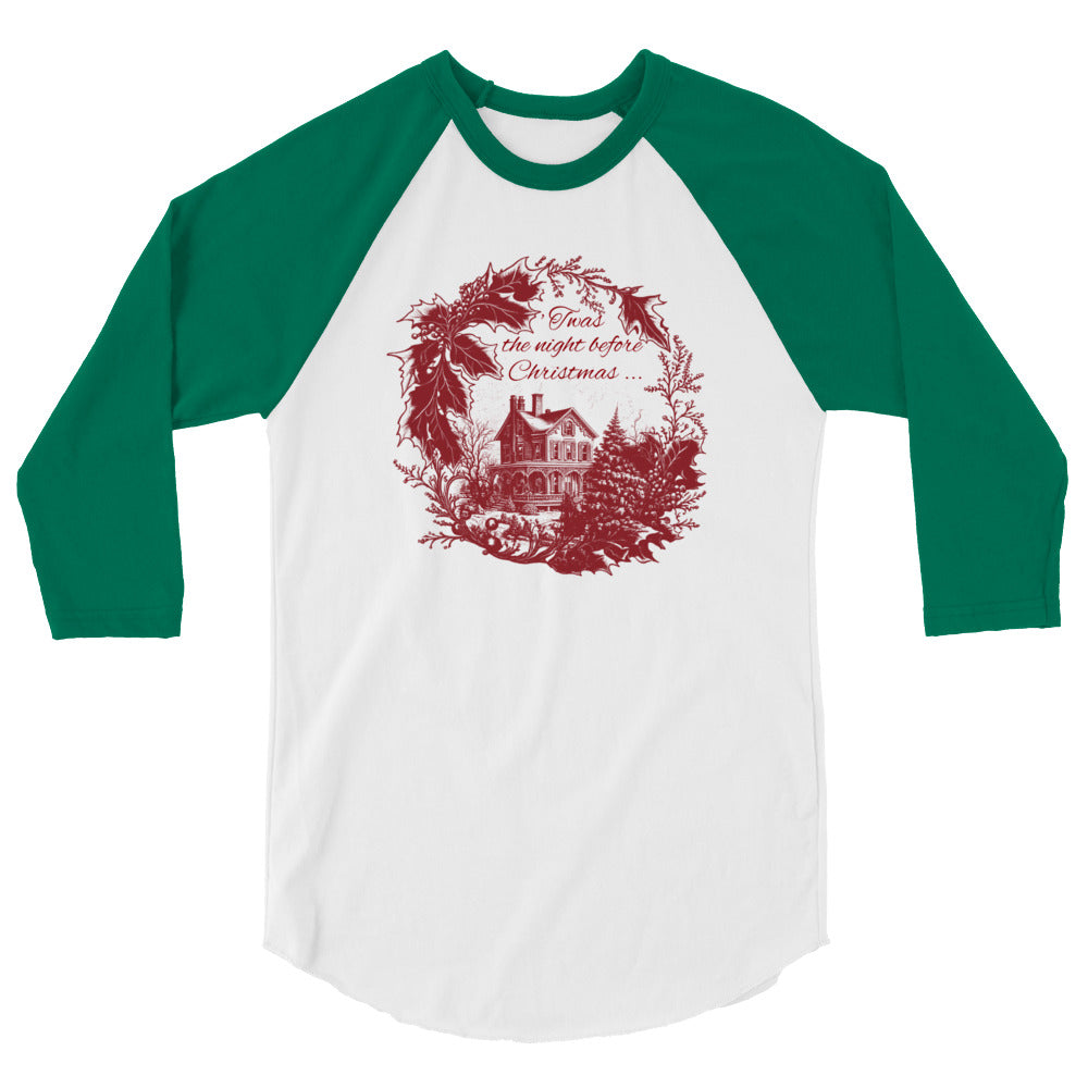 'Twas the Night 3/4 sleeve raglan shirt