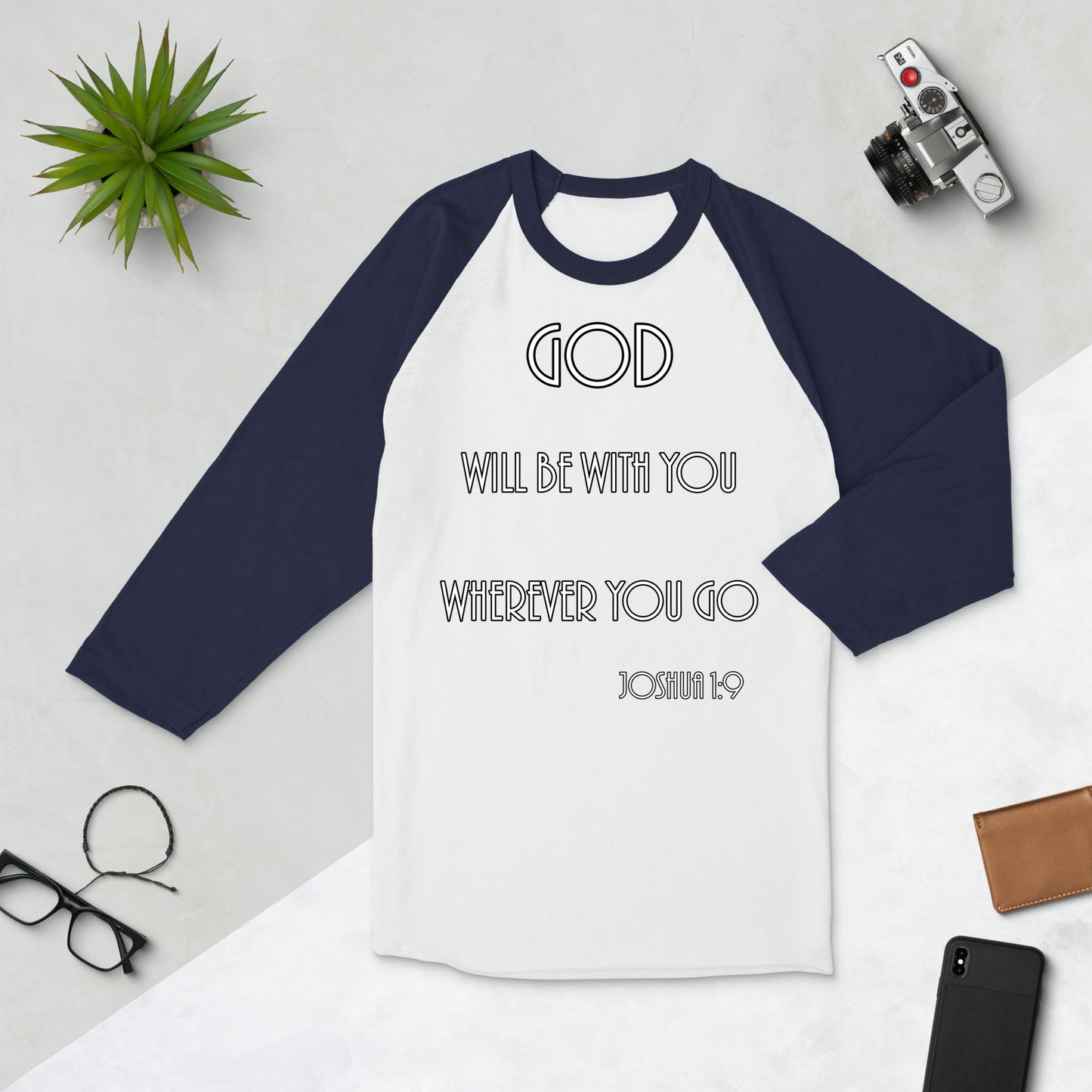 Joshua 1:9 3/4 Sleeve Raglan Shirt