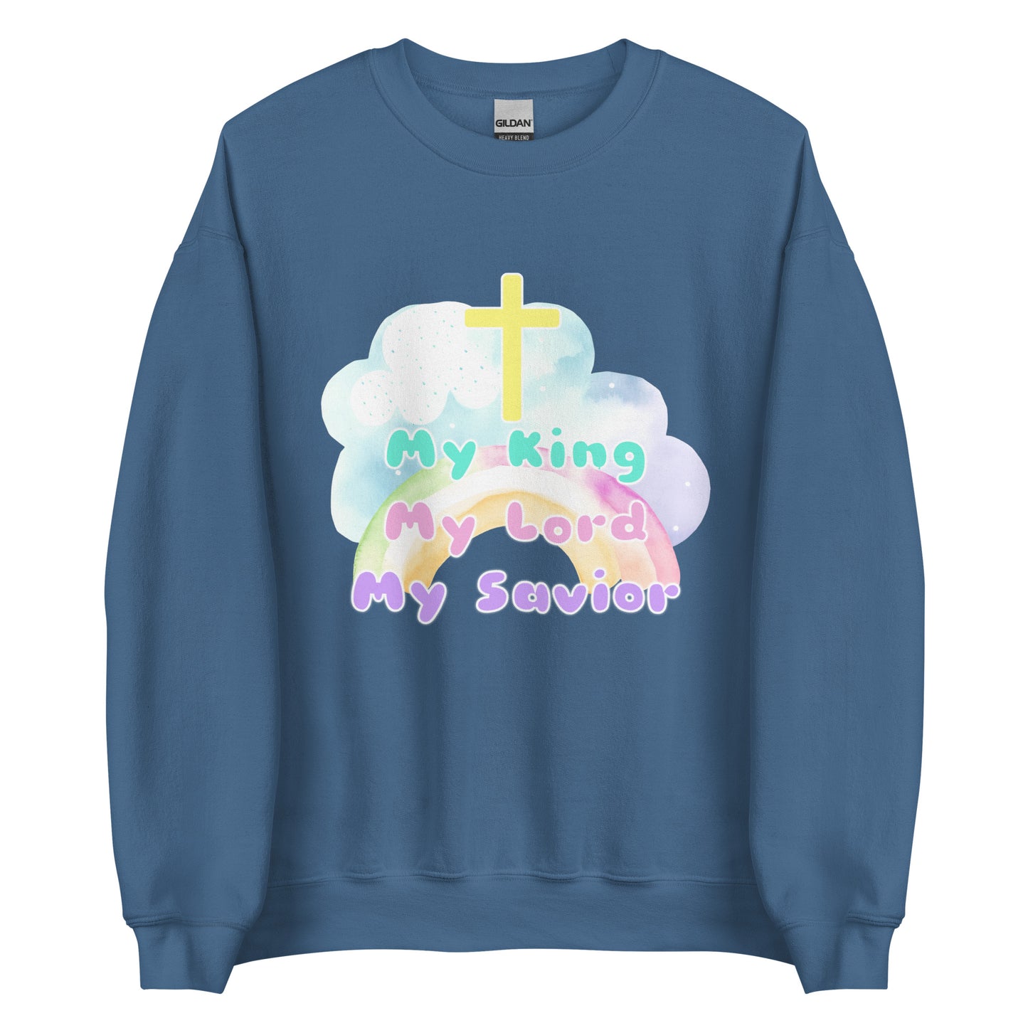 King Lord Savior Unisex Sweatshirt