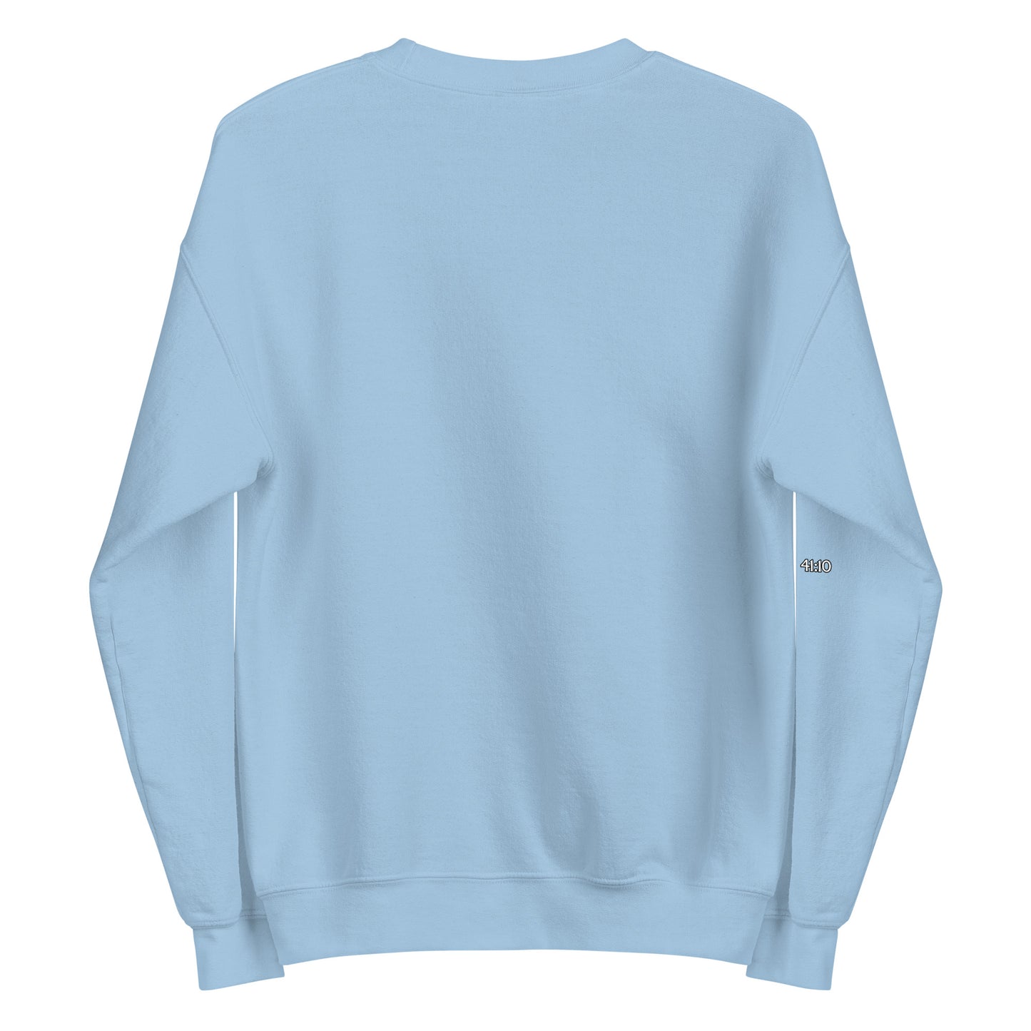 Isaiah 41:10 Unisex Sweatshirt
