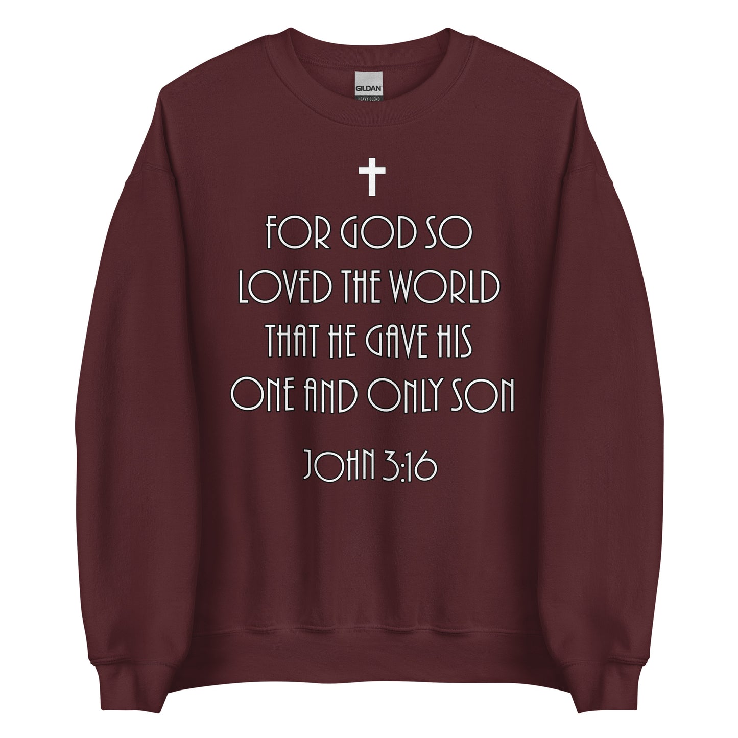 John 3:16 Unisex Sweatshirt