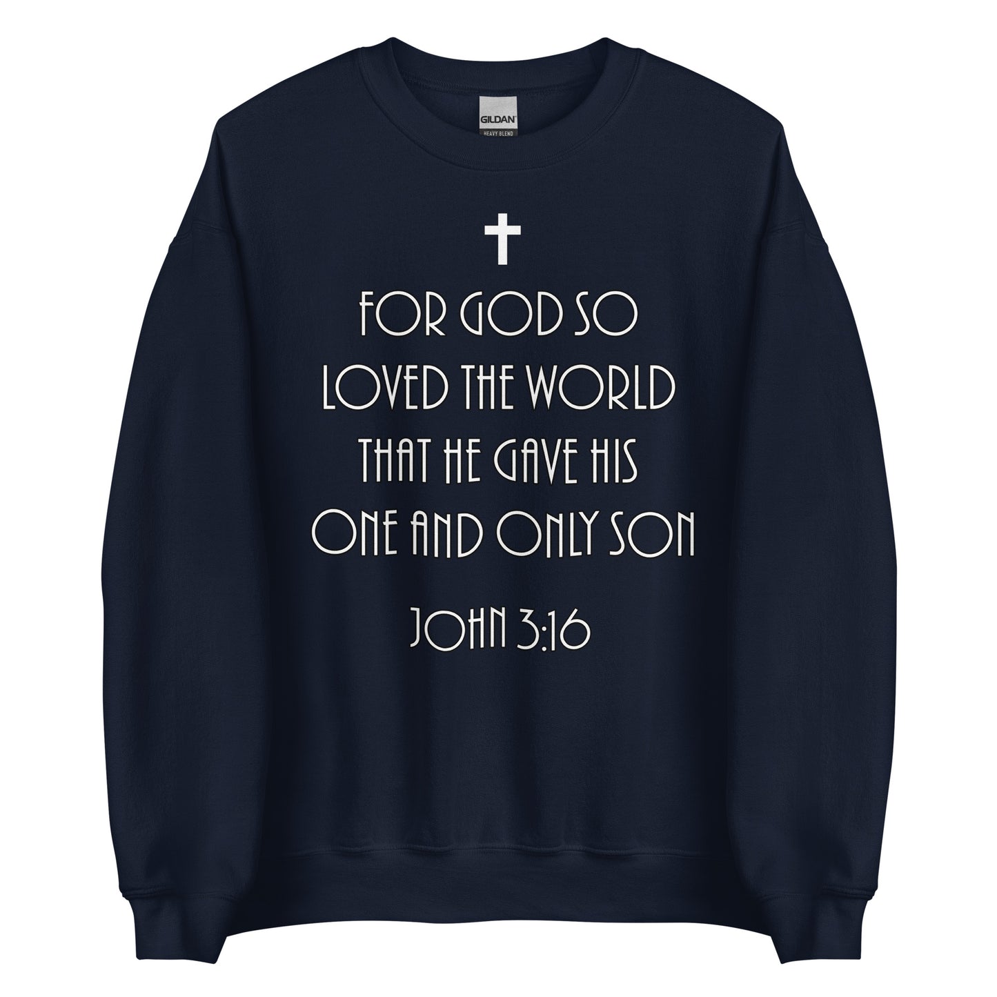 John 3:16 Unisex Sweatshirt