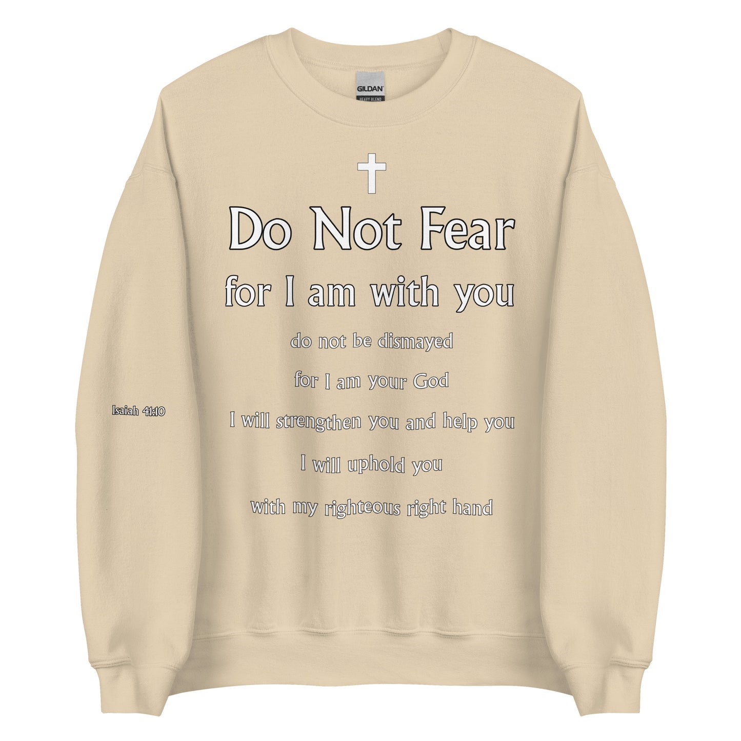 Isaiah 41:10 Unisex Sweatshirt