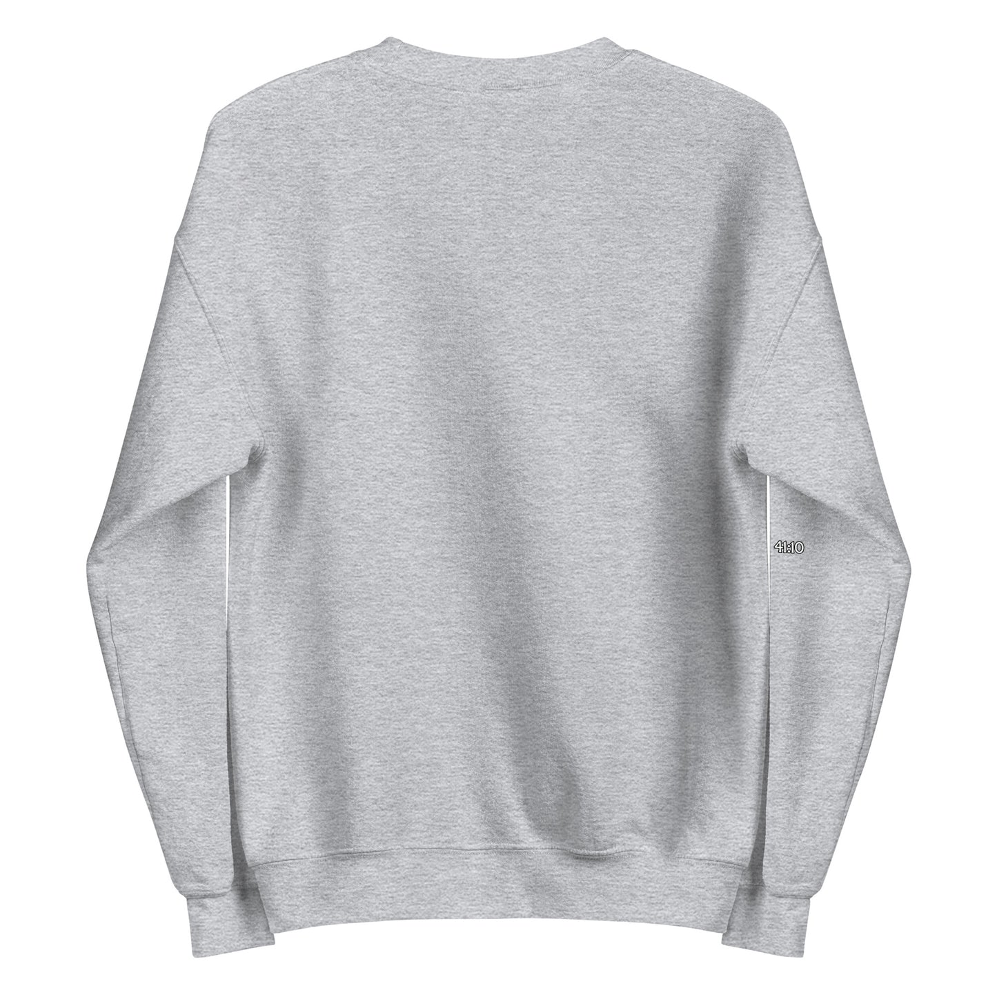 Isaiah 41:10 Unisex Sweatshirt