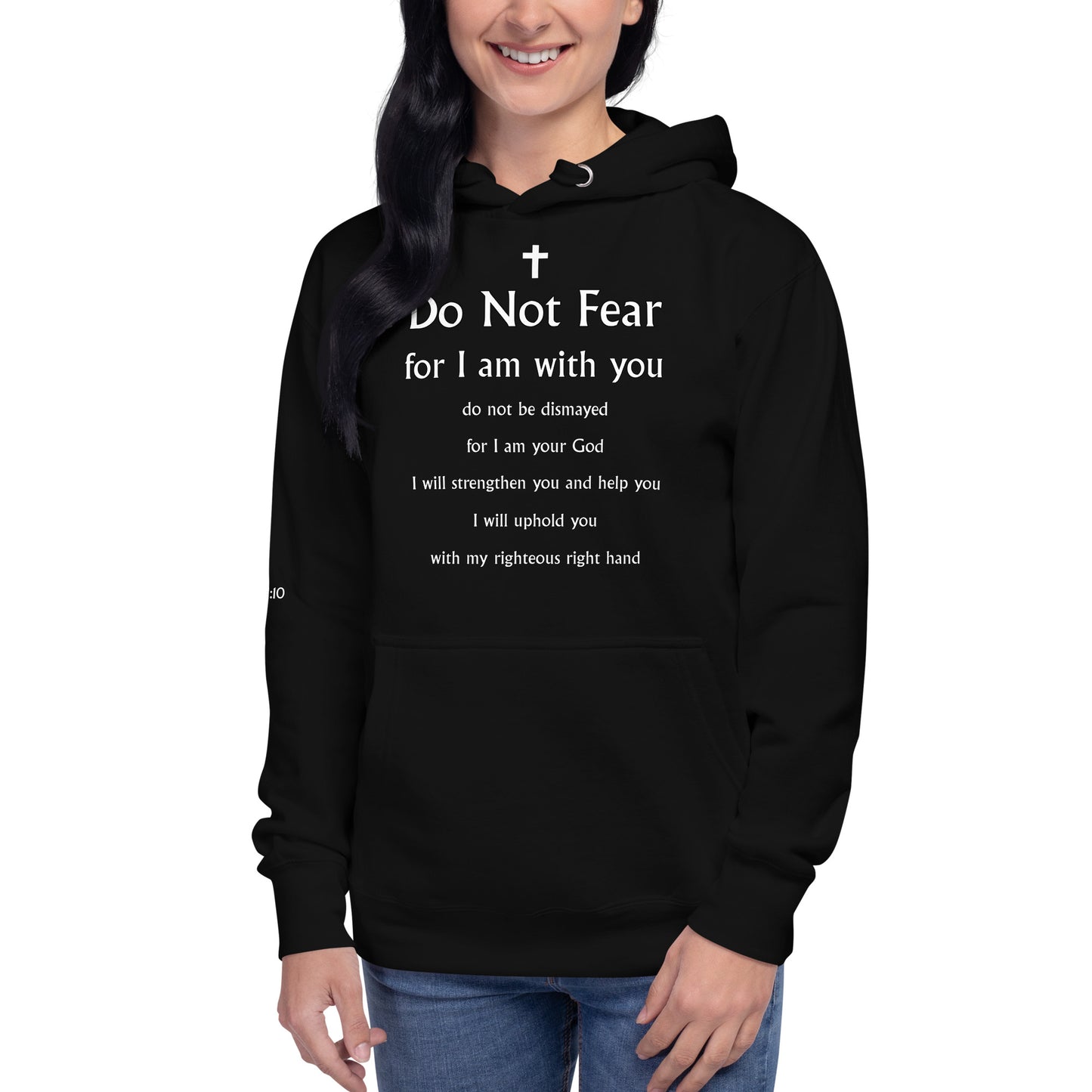 Isaiah 41:10 Unisex Hoodie
