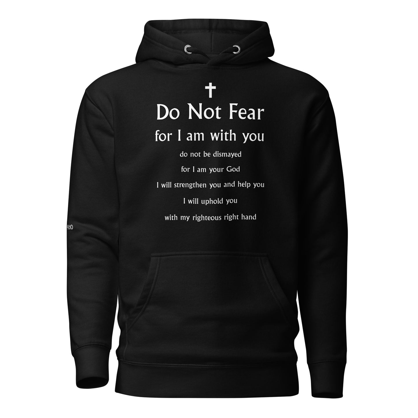 Isaiah 41:10 Unisex Hoodie