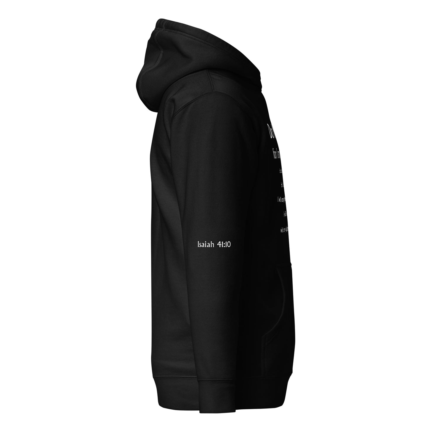 Isaiah 41:10 Unisex Hoodie