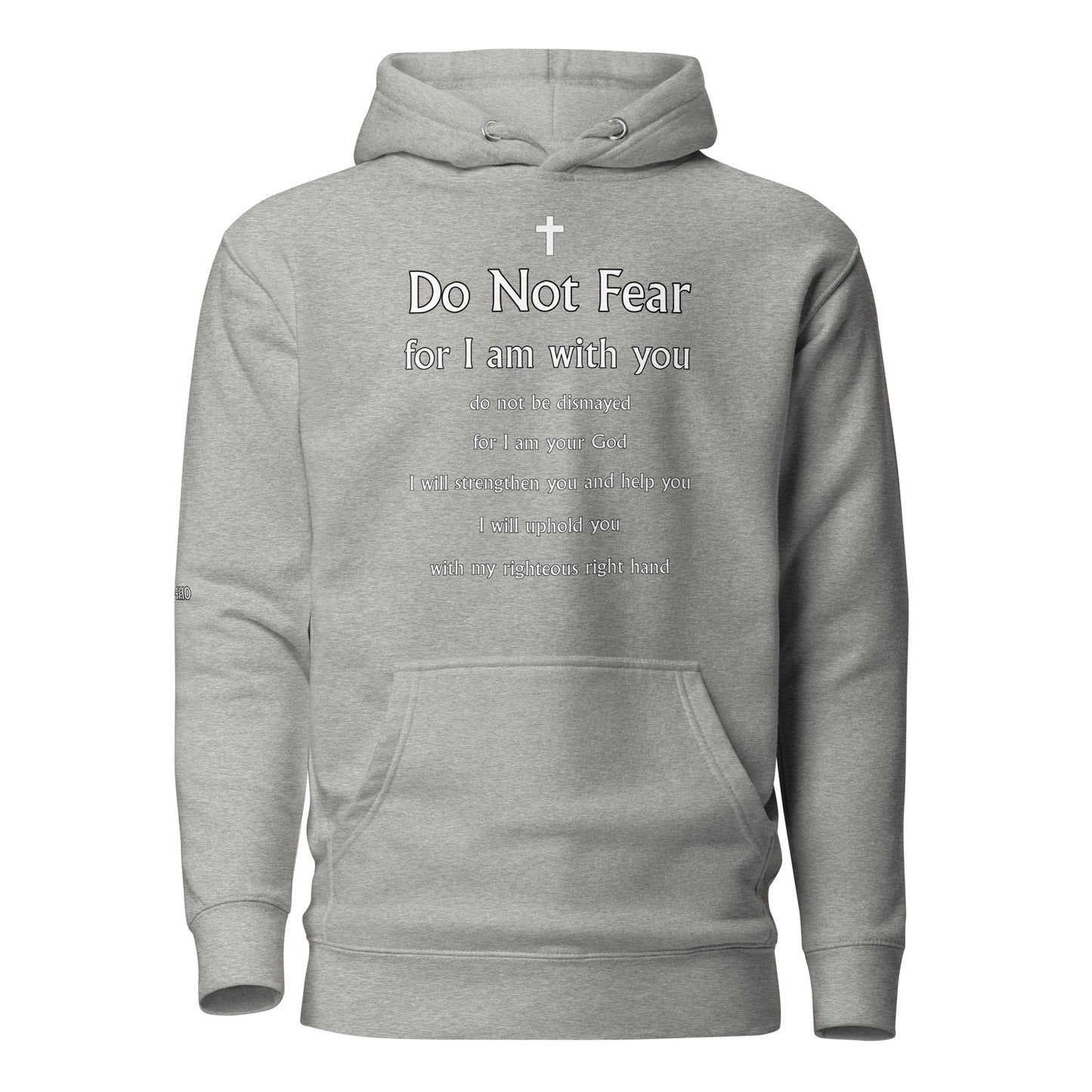 Isaiah 41:10 Unisex Hoodie