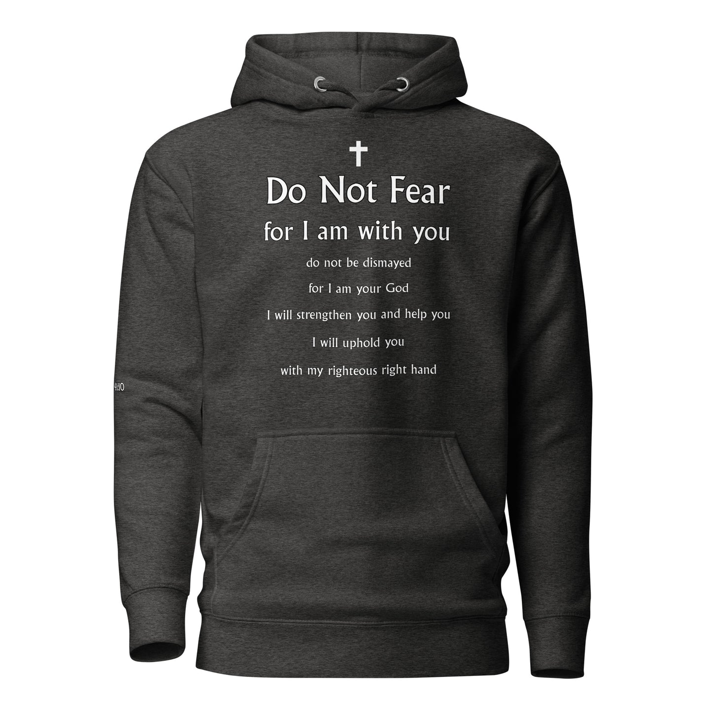 Isaiah 41:10 Unisex Hoodie