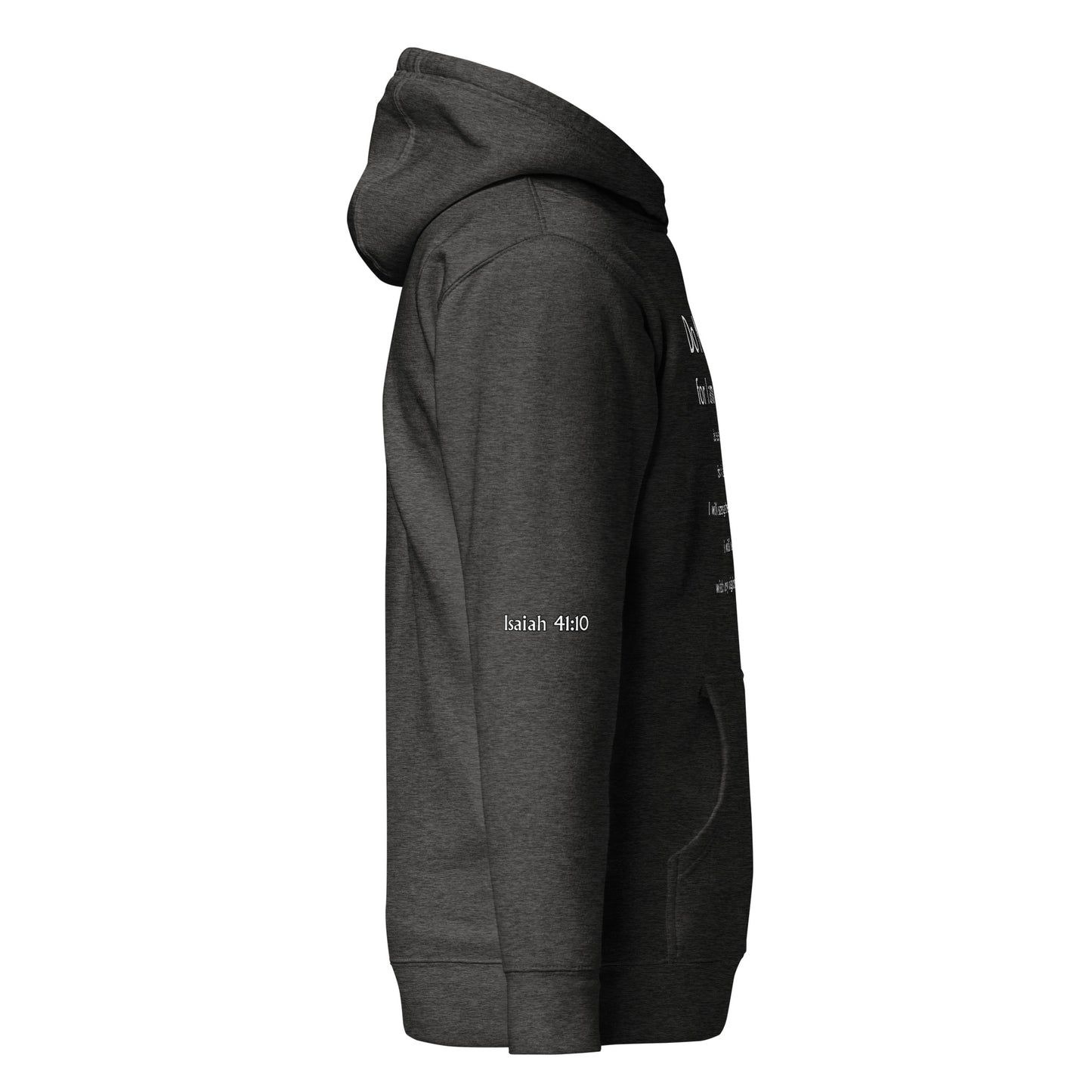 Isaiah 41:10 Unisex Hoodie