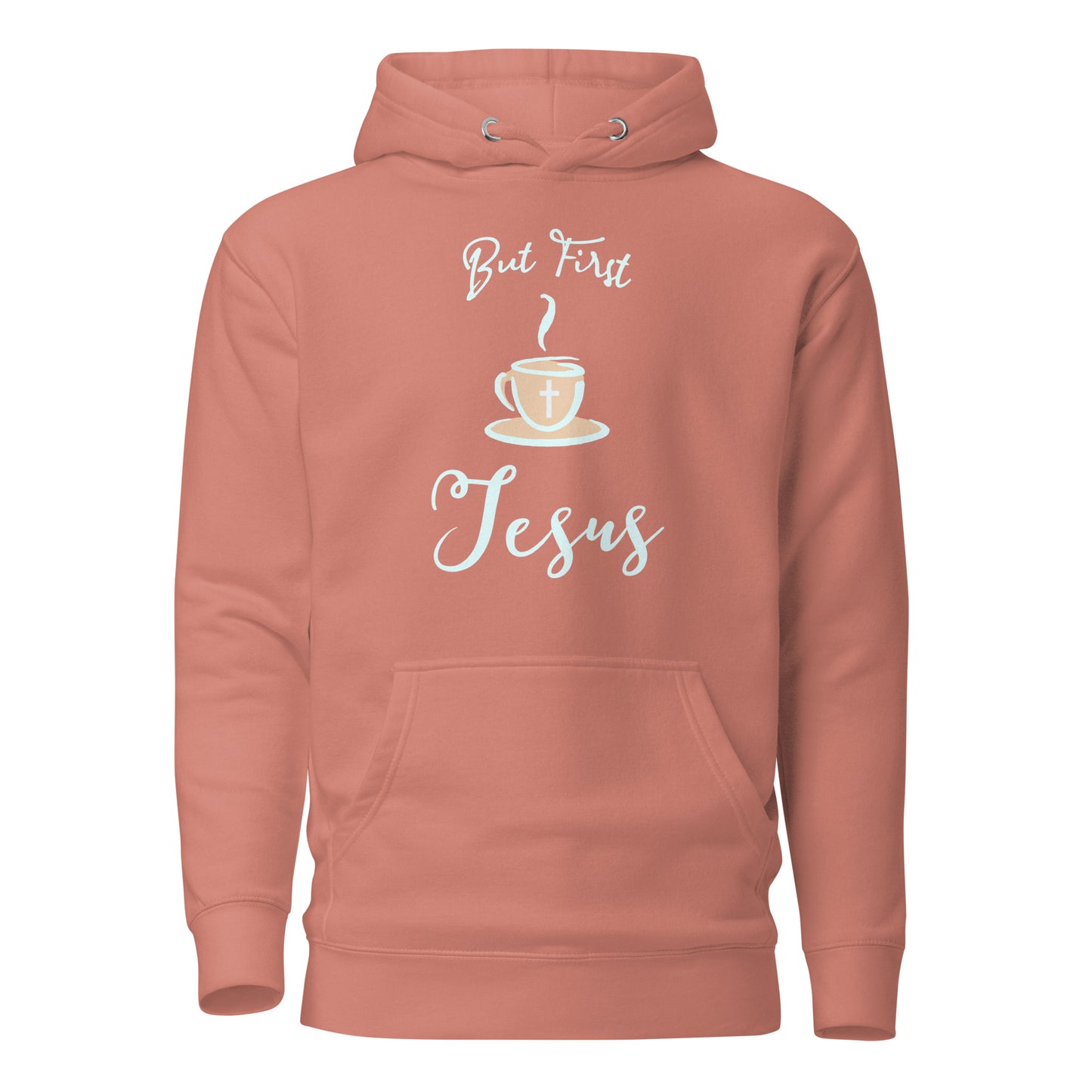 But First Jesus Unisex Hoodie