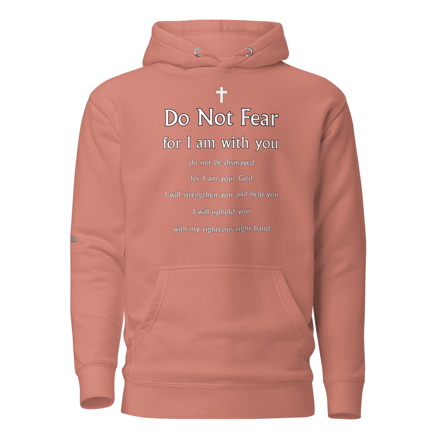 Isaiah 41:10 Unisex Hoodie