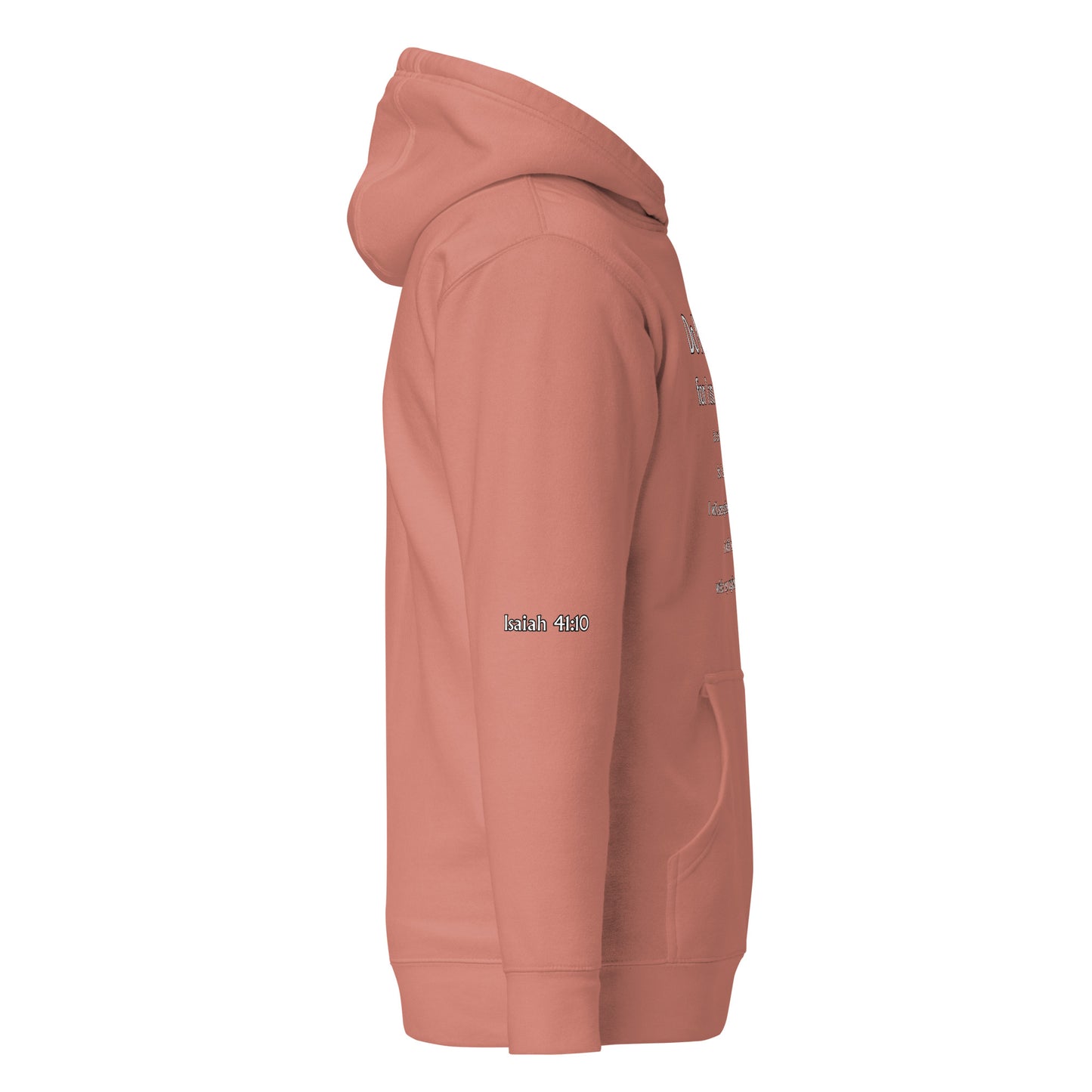 Isaiah 41:10 Unisex Hoodie
