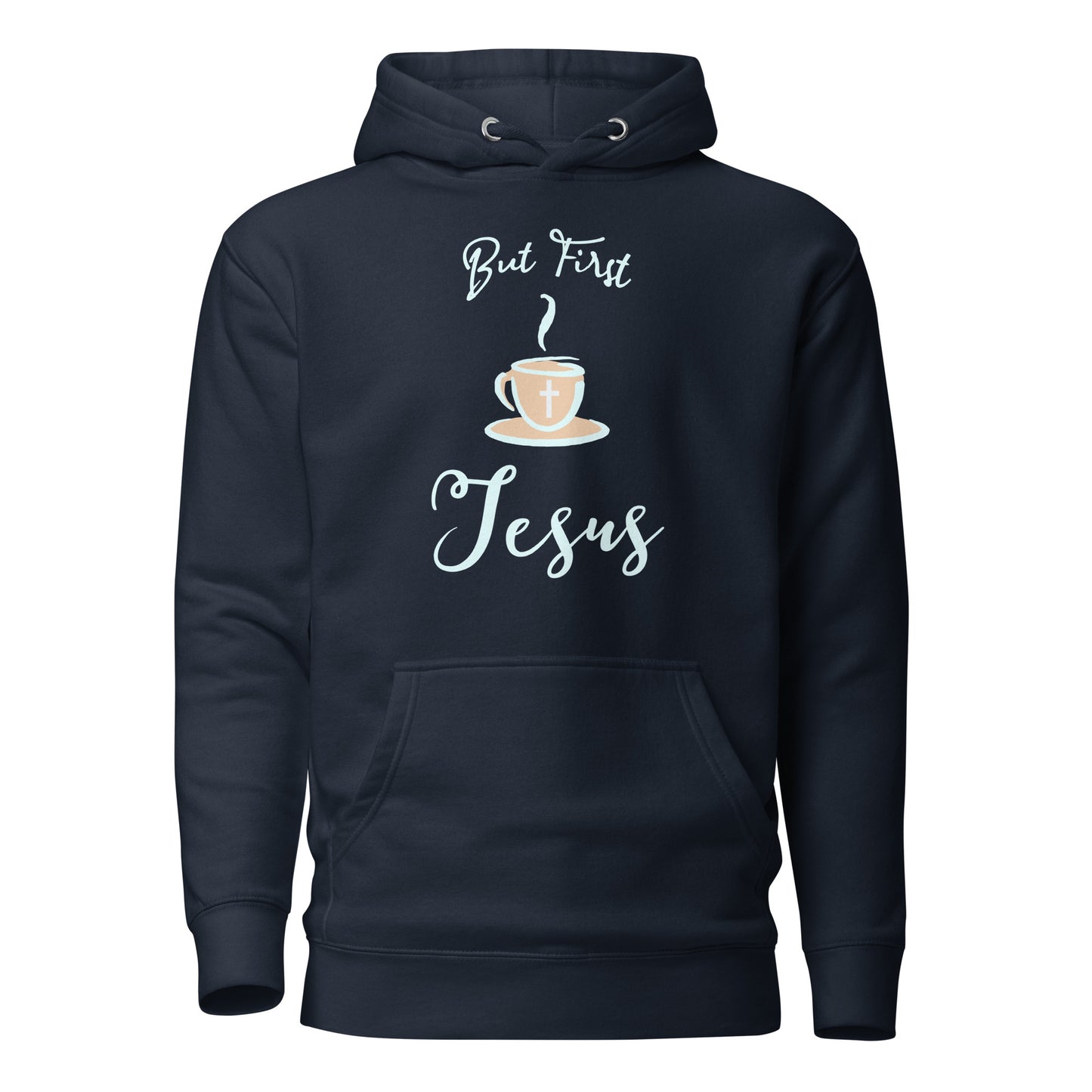 But First Jesus Unisex Hoodie