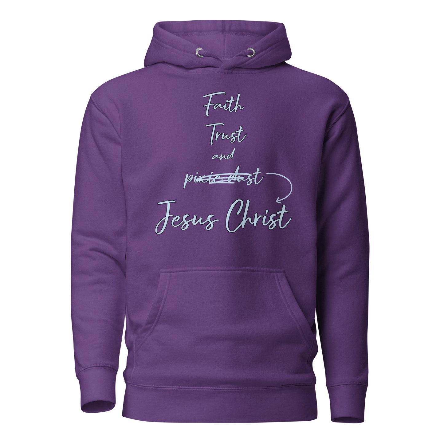 Faith Trust and Jesus Unisex Hoodie