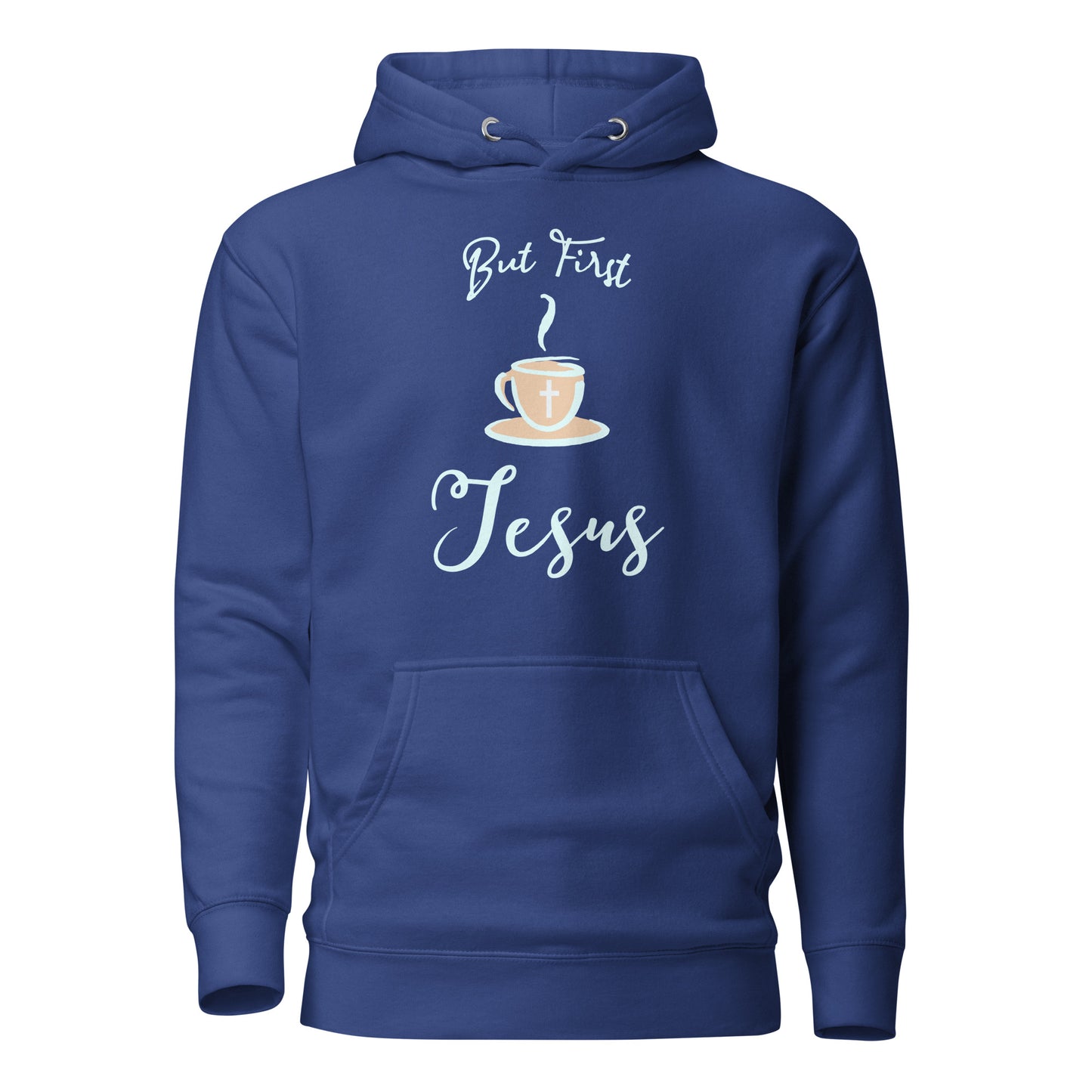 But First Jesus Unisex Hoodie