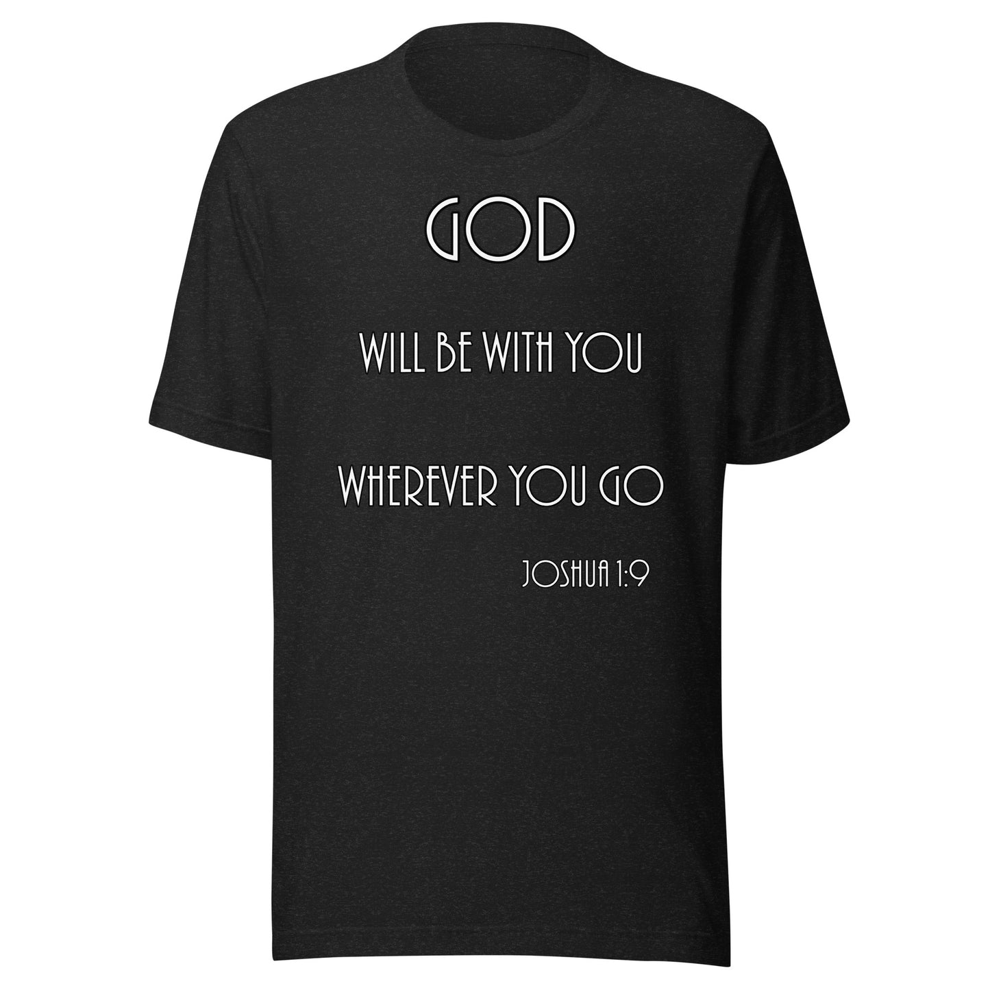 Joshua 1:9 Unisex T-shirt