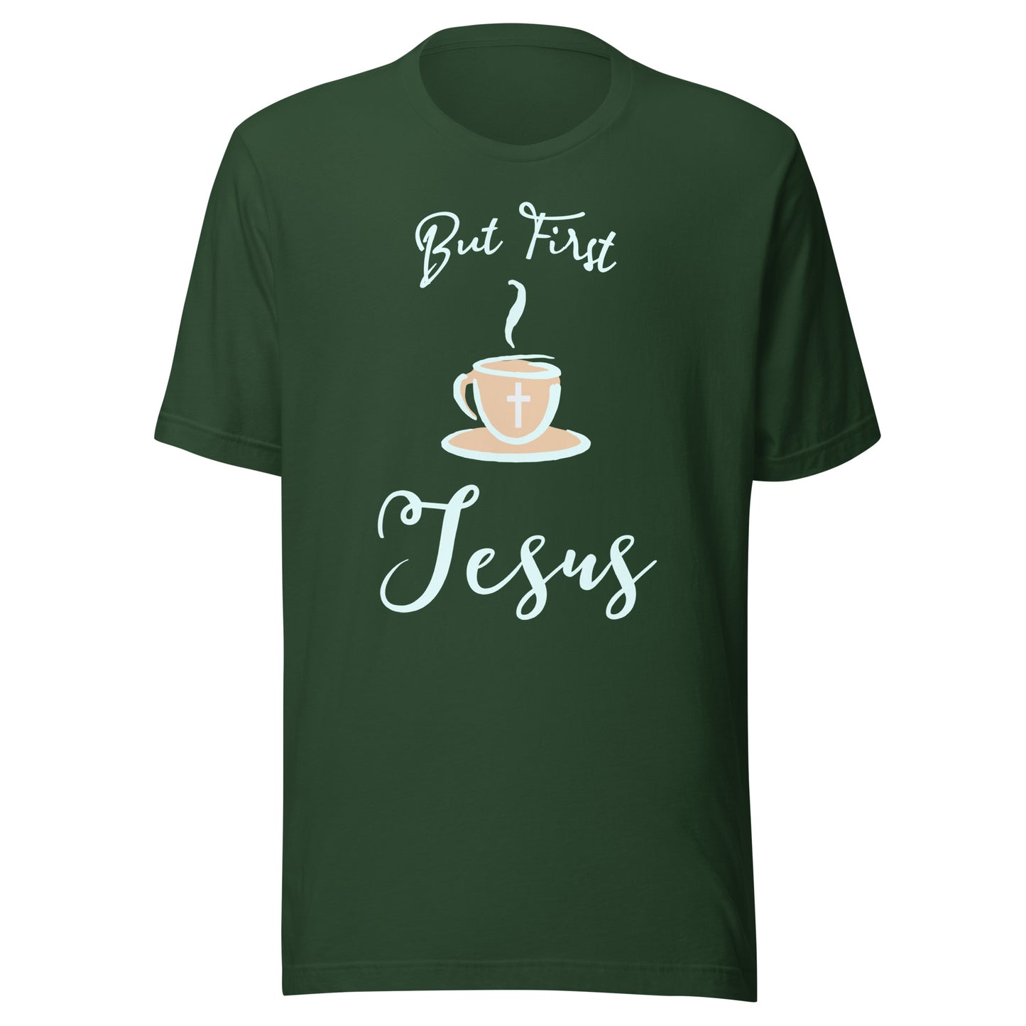 But First Jesus Unisex t-shirt