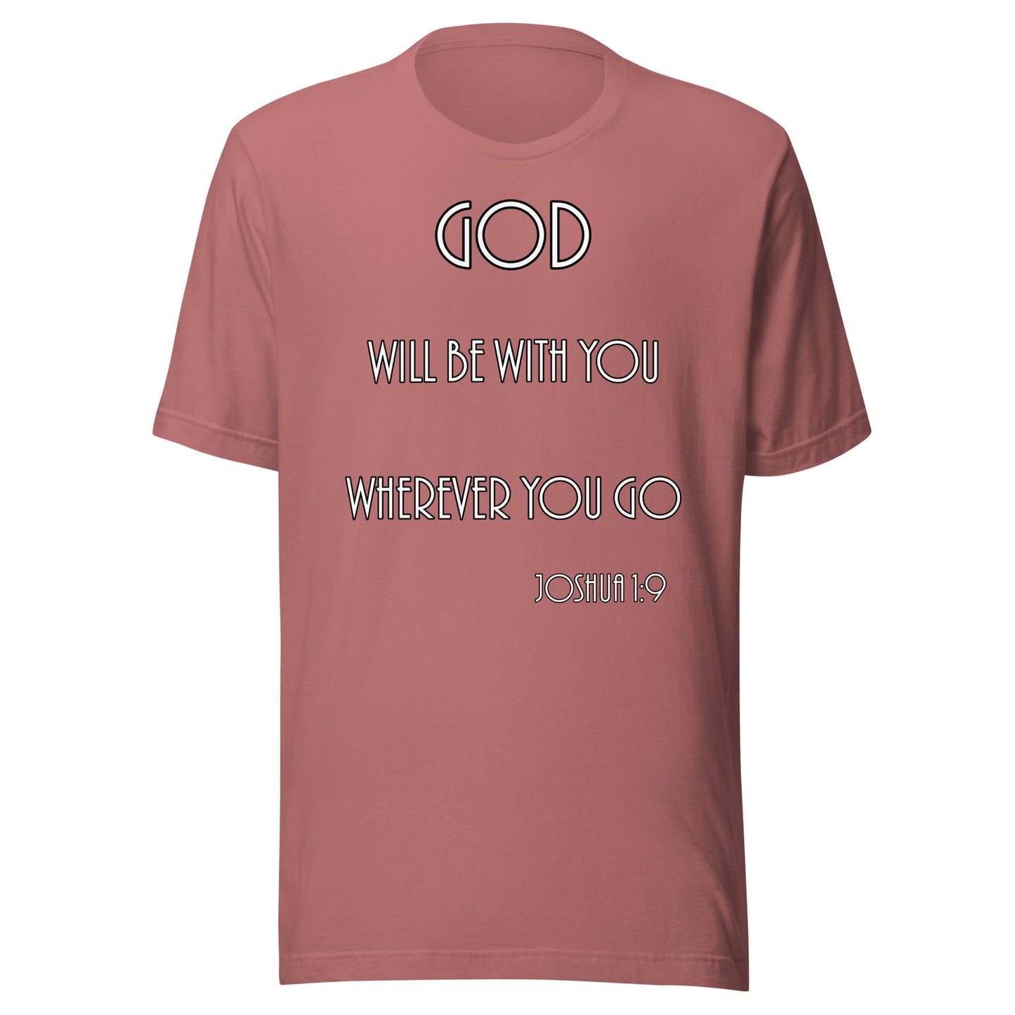 Joshua 1:9 Unisex T-shirt