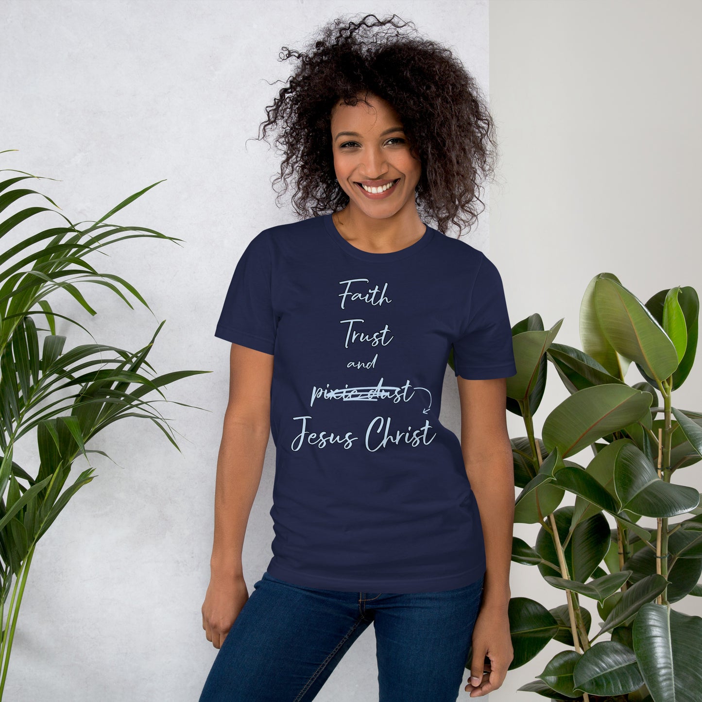 Faith Trust and Jesus Christ Unisex t-shirt