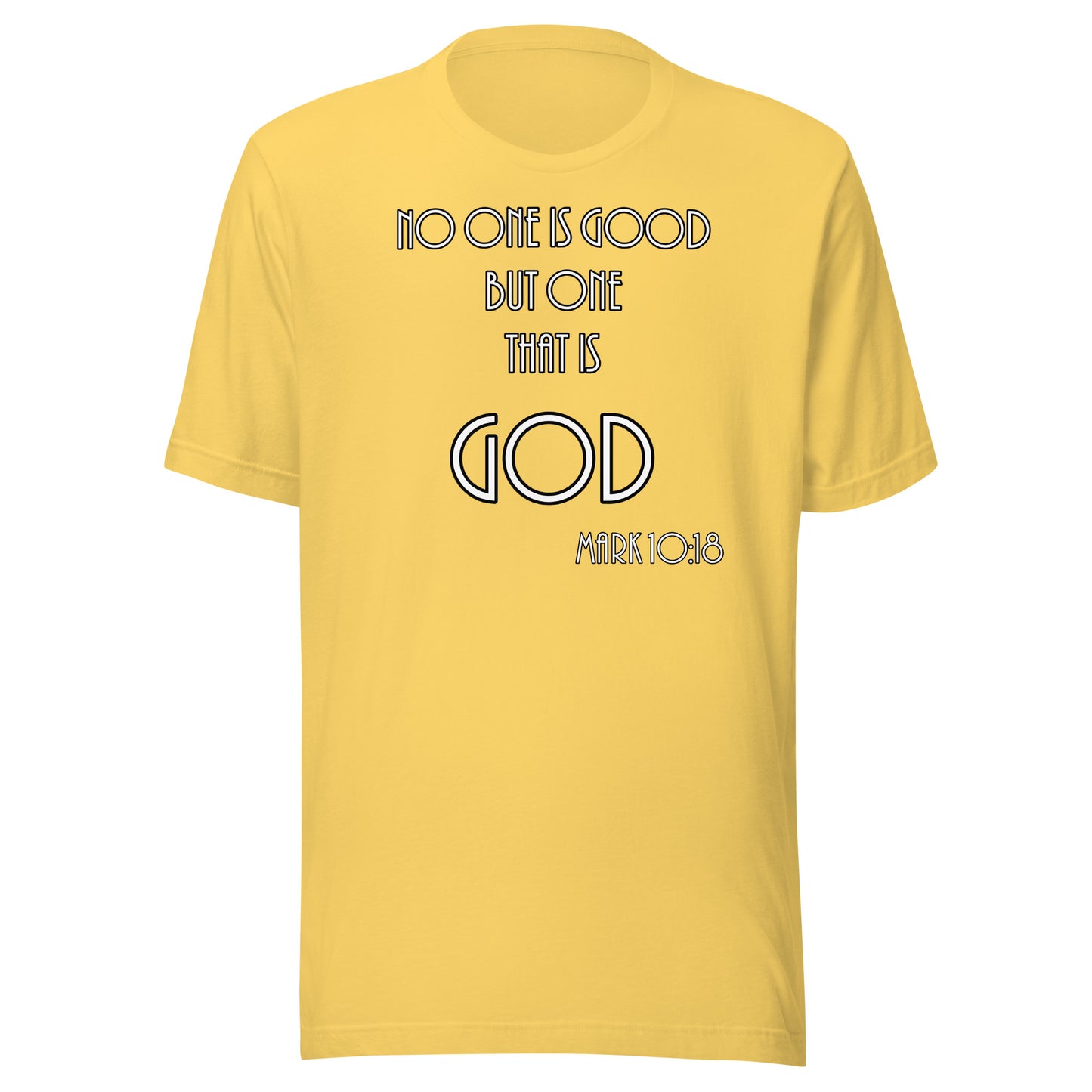 Mark 10:18 Unisex t-shirt