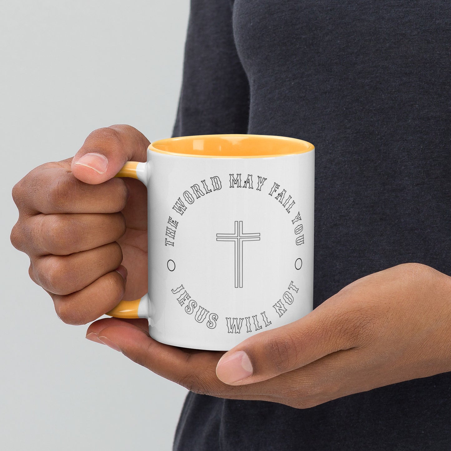 Jesus Will Not Fail Mug with Color Inside
